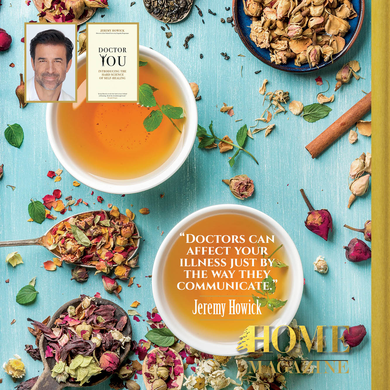 "Doctors can affect your illness just by the way they communicate."