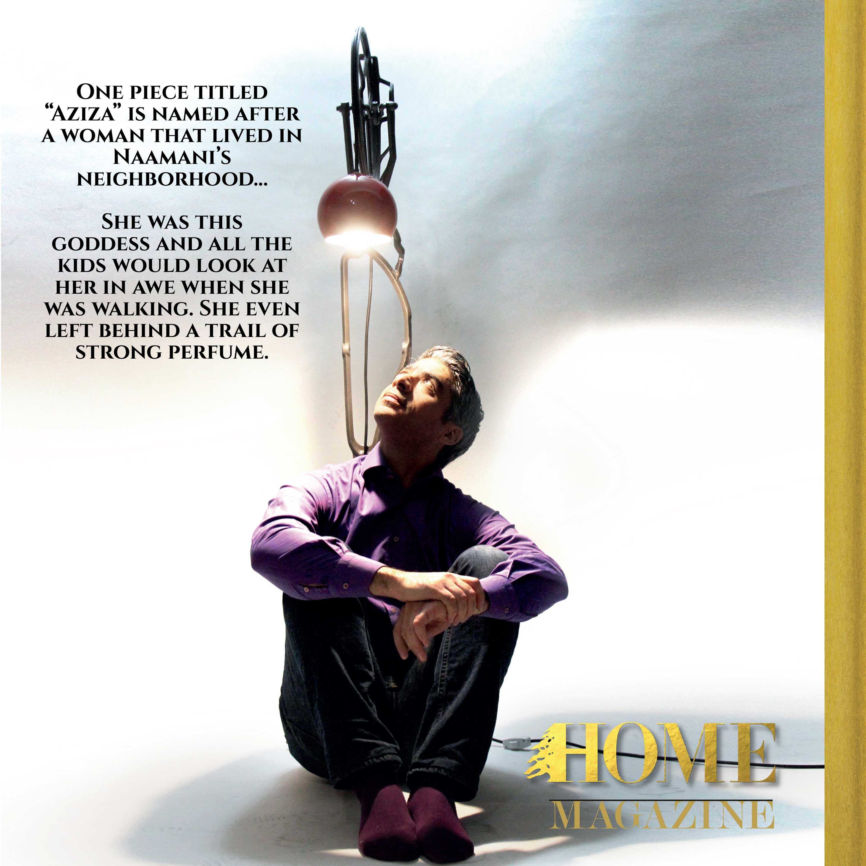 "One piece titled "Aziza" is named after a woman that lived in Naamani's Neighborhood... She was this Goddess and all the kids would look at her in the awe when she was walking. She even left behind a trail of strong perfume."